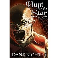 Hunt for the Star: Book ONE of the Eldon Archives