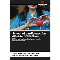 School of cardiovascular disease prevention: Multivariate analysis of indicators reflecting cardiovascular risk