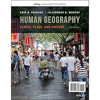 Human Geography: People, Place, and Culture Human Geography: People, Place, and Culture Loose Leaf eTextbook