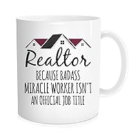 Realtor Miracle Worker Job Title Coffee Mug, Real Estate Agent Birthday Gifts for Realtors Salesperson Broker, 11 oz