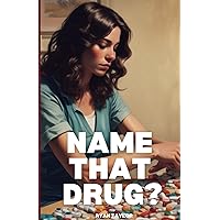 Name That Drug?: Match the Prescription Drug to the Illness