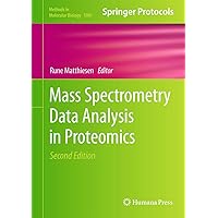Mass Spectrometry Data Analysis in Proteomics (Methods in Molecular Biology, 1007) Mass Spectrometry Data Analysis in Proteomics (Methods in Molecular Biology, 1007) Hardcover Paperback