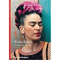 Frida Kahlo I Paint My Reality (New Horizons) /anglais Frida Kahlo I Paint My Reality (New Horizons) /anglais Paperback