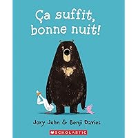 Ça Suffit, Bonne Nuit! (French Edition) Ça Suffit, Bonne Nuit! (French Edition) Paperback