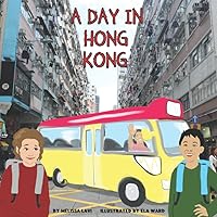 A Day in Hong Kong A Day in Hong Kong Paperback Kindle