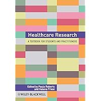 Healthcare Research: A Handbook for Students and Practitioners Healthcare Research: A Handbook for Students and Practitioners Paperback Digital