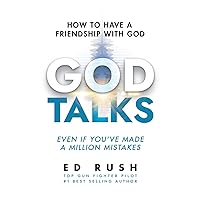 God Talks: How to Have a Friendship with God (Even if You’ve Made a Million Mistakes) God Talks: How to Have a Friendship with God (Even if You’ve Made a Million Mistakes) Paperback Audible Audiobook Kindle Hardcover