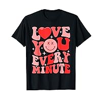 Love You Every Minute Funny Valentine's Day Matching Couple T-Shirt