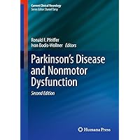 Parkinson's Disease and Nonmotor Dysfunction (Current Clinical Neurology) Parkinson's Disease and Nonmotor Dysfunction (Current Clinical Neurology) Kindle Hardcover