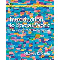 Introduction to Social Work: Through the Eyes of Practice Settings (Connecting Core Competencies) Introduction to Social Work: Through the Eyes of Practice Settings (Connecting Core Competencies) eTextbook Paperback Sheet music