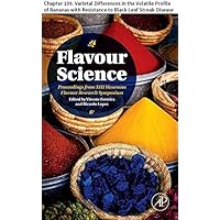 Flavour Science: Chapter 109. Varietal Differences in the Volatile Profile of Bananas with Resistance to Black Leaf Streak Disease