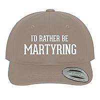I'd Rather Be Martyring - Soft Dad Hat Baseball Cap