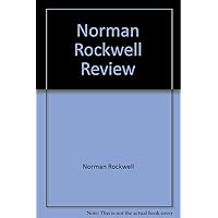 The Saturday Evening Post Norman Rockwell Review The Saturday Evening Post Norman Rockwell Review Hardcover