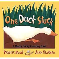 One Duck Stuck: A Mucky Ducky Counting Book One Duck Stuck: A Mucky Ducky Counting Book Paperback Kindle Board book School & Library Binding