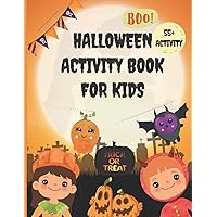 Halloween Activity And Coloring Book For Kids: Activities Coloring | Mazes | Dot to Dot | Sudoku | Word Search | I spy | Spot the Difference | How to ... Scramble | Color By Number | Gift | Present