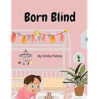 Born Blind Born Blind Paperback