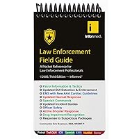 Law Enforcement Field Guide Law Enforcement Field Guide Spiral-bound