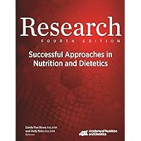 Research: Successful Approaches in Nutrition and Dietetics , Fourth Edition