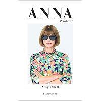 Anna Wintour (French Edition) Anna Wintour (French Edition) Kindle Paperback