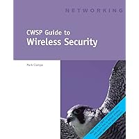 CWSP Guide to Wireless Security CWSP Guide to Wireless Security Paperback