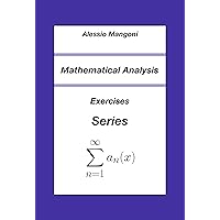Mathematical Analysis: Exercises Series (University Book 2)