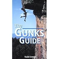 Gunks Guide (Regional Rock Climbing Series) Gunks Guide (Regional Rock Climbing Series) Paperback Kindle