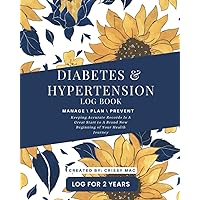 Diabetes & Hypertension Log Book