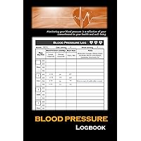Blood Pressure logbook: Blood Pressure Monitor Tracking Daily Checking Weekly Follow up Hypertention Home Use Personal Nursing Care Pulse Heart Rate Check Record Book