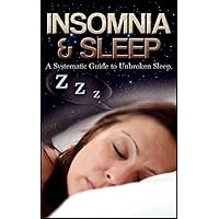 Sleep & Insomnia; TIPS FROM A SLEEP COACH (Sleep Coach Series Book 1) Sleep & Insomnia; TIPS FROM A SLEEP COACH (Sleep Coach Series Book 1) Kindle