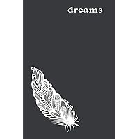 Night Dream Journal: Guided Workbook for Lucid Dreaming – Dream Catcher Decorative Feather (Dream Diary - Catcher)