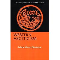 Western Asceticism (Library of Christian Classics) Western Asceticism (Library of Christian Classics) Paperback