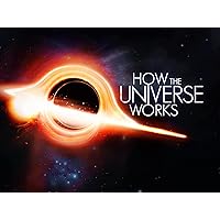 How the Universe Works - Season 11