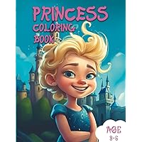 Princess Coloring Book: Enchanted Magical Princess Adventure Creative Coloring for Kids, Ages 3-5, Fairy Tale Fun