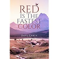 Red is the Fastest Color (75) (World Prose)
