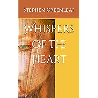 Whispers of the Heart Whispers of the Heart Paperback Kindle