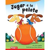 Jugar a la pelota - Libro en espanol (Play Ball! - Spanish Edition) (Literary Text) Jugar a la pelota - Libro en espanol (Play Ball! - Spanish Edition) (Literary Text) Paperback Kindle