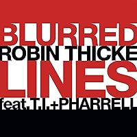 Blurred Lines [feat. T.I. & Pharrell] Blurred Lines [feat. T.I. & Pharrell] MP3 Music