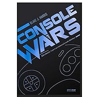 Console Wars: SEGA vs Nintendo : la guerre qui a bouleversé le monde vidéoludique Console Wars: SEGA vs Nintendo : la guerre qui a bouleversé le monde vidéoludique Paperback