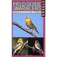 Stokes Field Guide to Warblers Stokes Field Guide to Warblers Paperback