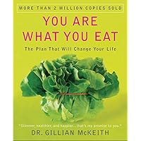 You Are What You Eat: The Plan That Will Change Your Life You Are What You Eat: The Plan That Will Change Your Life Paperback Hardcover