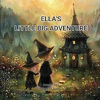 Ella's Little Big Adventure