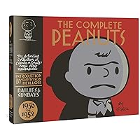 The Complete Peanuts 1950-1952: Vol. 1 Hardcover Edition The Complete Peanuts 1950-1952: Vol. 1 Hardcover Edition Hardcover Kindle