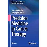 Precision Medicine in Cancer Therapy (Cancer Treatment and Research Book 178) Precision Medicine in Cancer Therapy (Cancer Treatment and Research Book 178) Kindle Hardcover Paperback