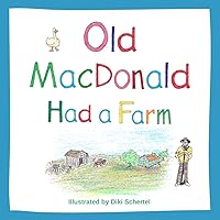 Old MacDonald Had a Farm Old MacDonald Had a Farm Kindle Hardcover Board book
