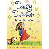 Daisy Dawson Is on Her Way! Daisy Dawson Is on Her Way! Paperback Hardcover Mass Market Paperback