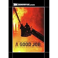 Good Job, A: Stories of the FDNY Good Job, A: Stories of the FDNY DVD