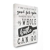 Stupell Industries Glass or Bottle of Wine Rustic Quote Alcohol Humor, Designed by Daphne Polselli Wall Art, 16 x 20, Canvas