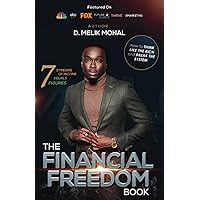 THE FINANCIAL FREEDOM BOOK: HOW TO THINK LIKE THE RICH AND BREAK THE SYSTEM
