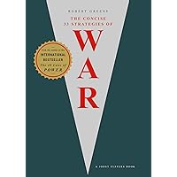 The Concise 33 Strategies of War (The Modern Machiavellian Robert Greene) The Concise 33 Strategies of War (The Modern Machiavellian Robert Greene) Paperback
