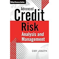 Advanced Credit Risk Analysis and Management Advanced Credit Risk Analysis and Management Hardcover eTextbook
